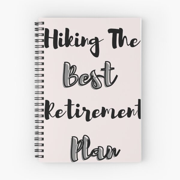 Item preview, Copy of Hiking The Best Retirement Plan Classic T-Shirt designed and sold by harry mac.