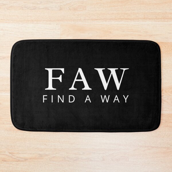 Item preview, F A W - Find a Way - motivational quote - modern brand - white on black designed and sold by Art4Motivation.