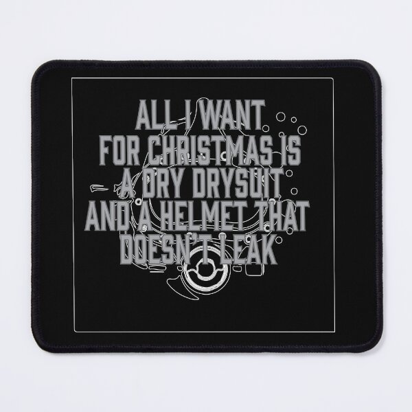 Item preview, All I want for Christmas Commercial Diver Version designed and sold by Fathom204.