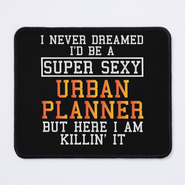 Item preview, Urban Planner Funny Town Planning designed and sold by woodesigner.