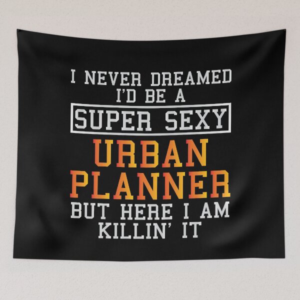 Item preview, Urban Planner Funny Town Planning designed and sold by woodesigner.