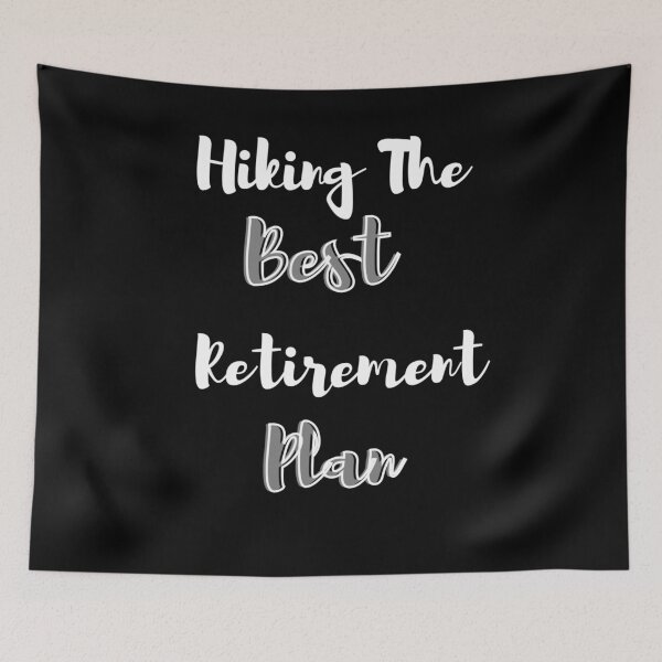 Item preview, Copy of Hiking The Best Retirement Plan Classic T-Shirt designed and sold by harry mac.