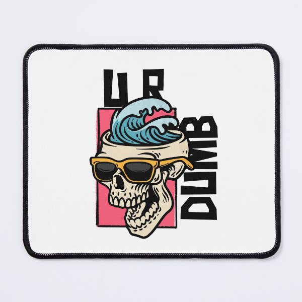 Item preview, Ur Dumb designed and sold by JABG-01.