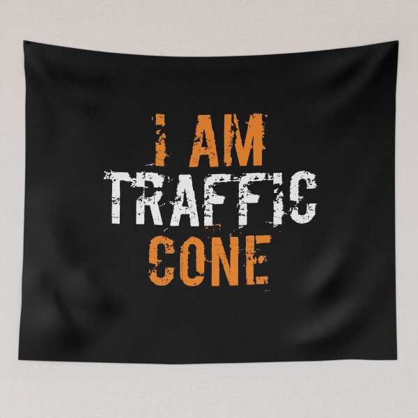 Item preview, I am A Traffic Cone  designed and sold by StoreRahhal.