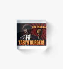 Das ist jetzt ein leckerer Burger Acrylblock