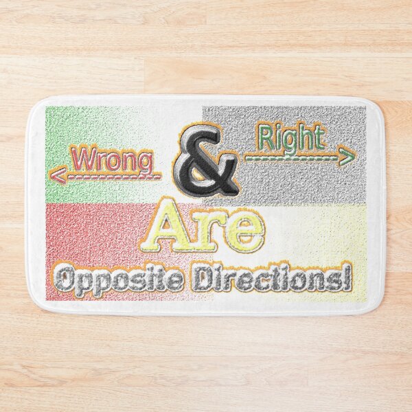 Item preview,  "Right And Wrong Directions". Buy Now designed and sold by Health And Fitness Posts e-Store.