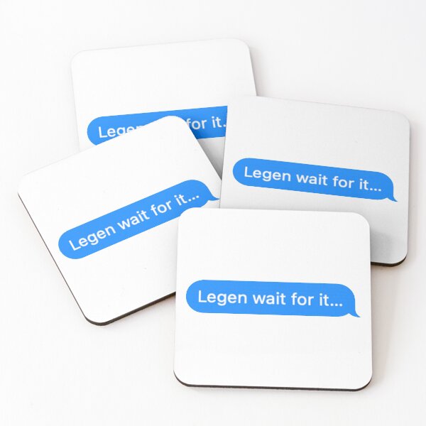 Item preview, Legen Wait for it.... designed and sold by Jayme's Original.