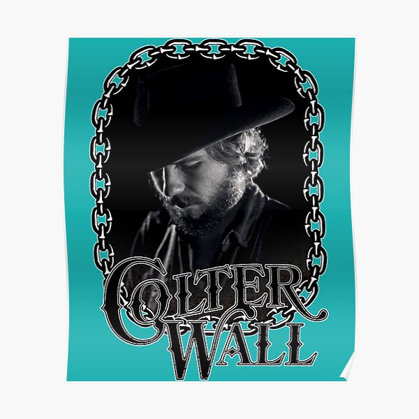 "Colter Wall Logo " Poster for Sale by ShepardandCo Redbubble
