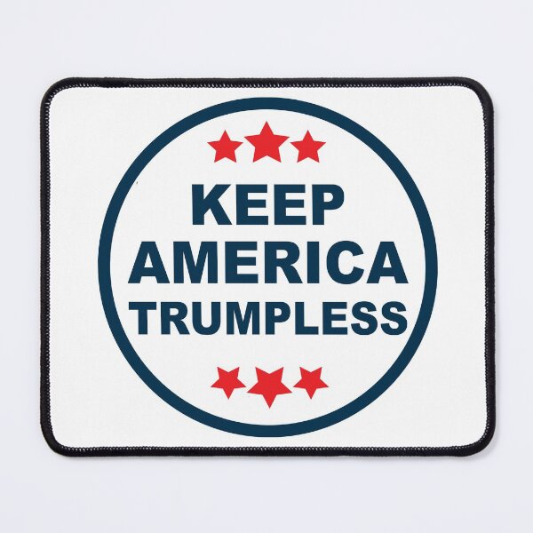 Item preview, Mantenga América sin Trump designed and sold by Mirnamar.