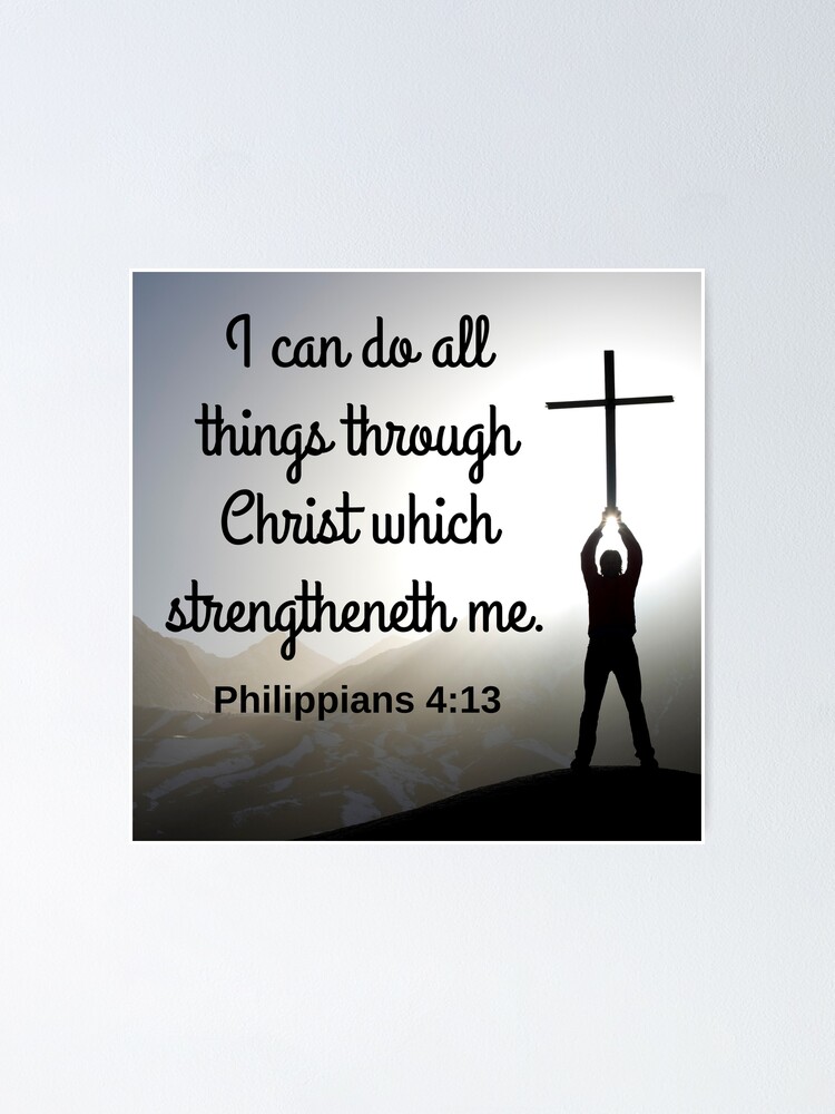 I Can Do All Things V2 {Poster} I Can Do All Things V2 {Poster}