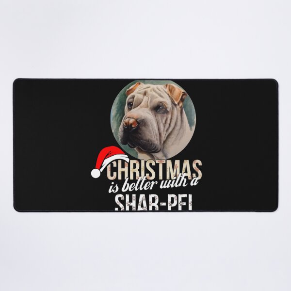 Item preview, Christmas is better with a Shar-pei designed and sold by StarcyWol.