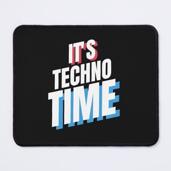 Item preview, it's techno time designed and sold by Artycreative1.