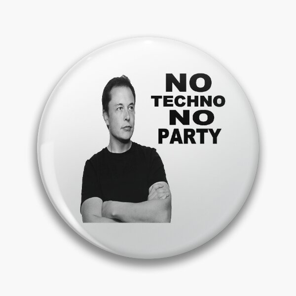 Item preview, no techno no party elon musk designed and sold by Artycreative1.