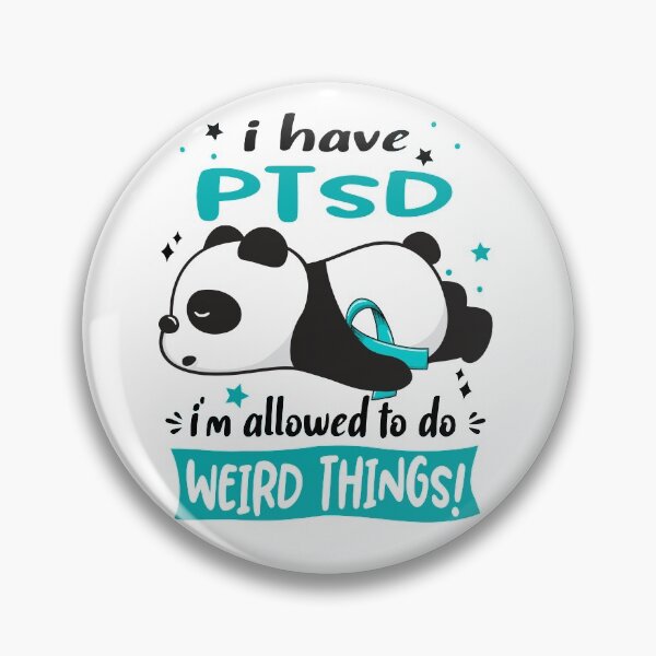 Item preview, PTSD Warrior I Have PTSD I Am Allowed To Do Weird Things! designed and sold by GennieShop.