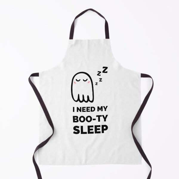 Item preview, I Need My Boo-Ty Sleep designed and sold by appareltolove.