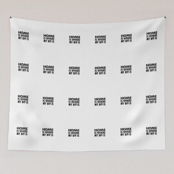 Item preview, Home is where my bff is designed and sold by Leonyc.