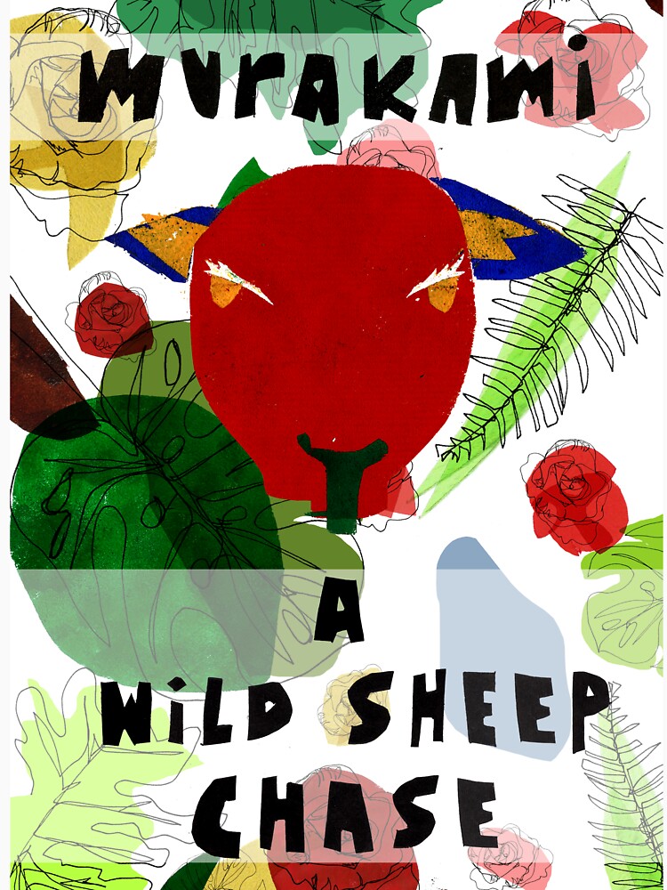 A Wild Sheep Chase by Haruki Murakami A Wild Sheep Chase by Haruki Murakami