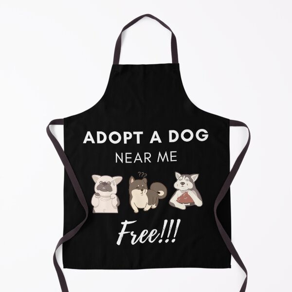 Item preview, Adopt a Dog Near Me Free designed and sold by VarietyYOU.