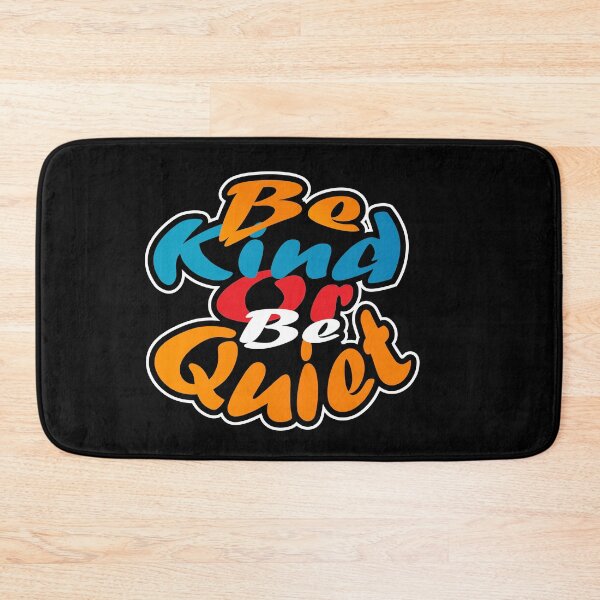 Item preview, Be Kind Or Be Quiet: thanksgiving,wedding,event,christmas,holidays. designed and sold by comeonyassine21.