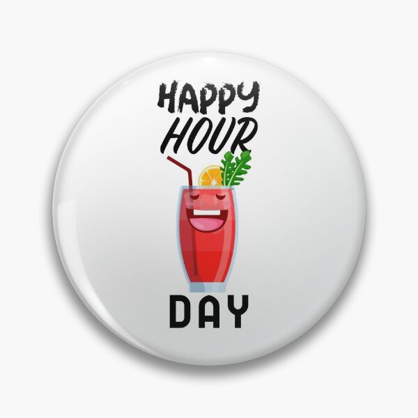 Item preview, HAPPY HOUR DAY HOLIDAY IT'S THE UNOFFICIAL DAY OF HAPPY HOUR designed and sold by BestCoolStuff.