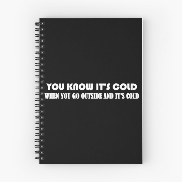 Item preview, You know it's cold designed and sold by SamLHenderson.