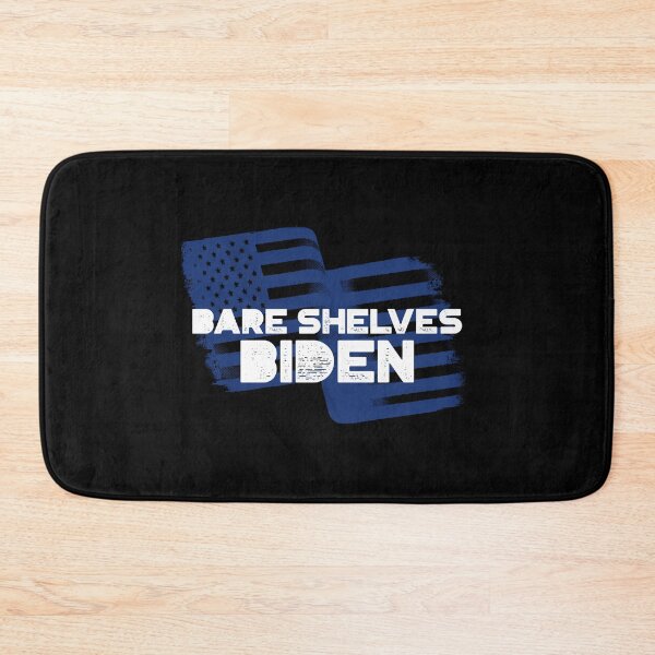 Item preview, Bare Shelves Biden! designed and sold by HROC.