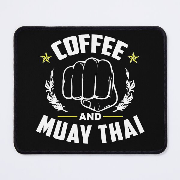 Item preview, Coffee And Muay Thai Funny Martial Arts Fighter Sayings designed and sold by Muaythai1x3ac.