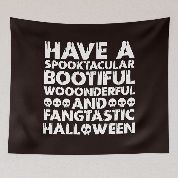 Item preview, Have a Spooktacular Bootiful Woonderful Fangtastic Halloween! designed and sold by Capiral Bucketlist.
