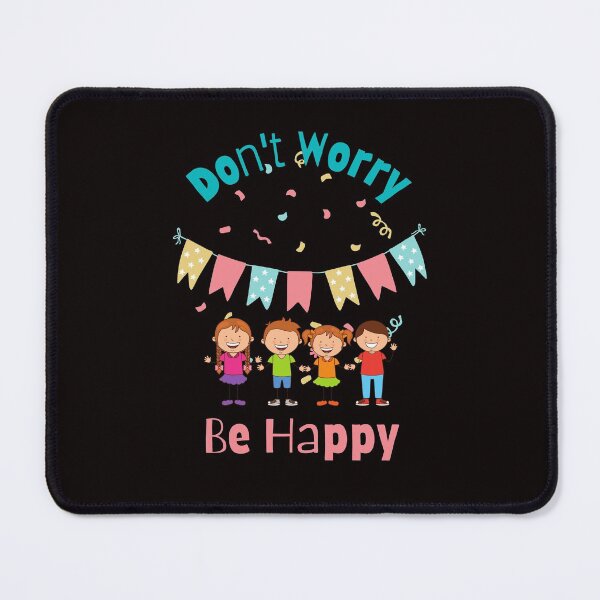 Item preview, Don't Worry Be Happy designed and sold by Scribblehound.