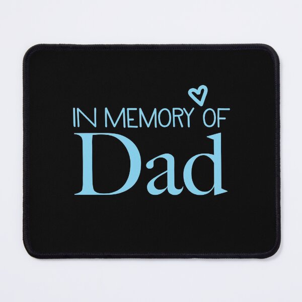 Item preview, In memory of DAD designed and sold by jazzydevil.