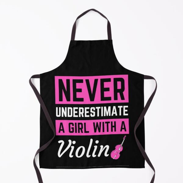 Item preview, Never Underestimate A Girl With A Violin - For Violin And Guitar lovers designed and sold by chetan786.
