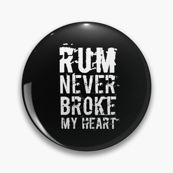 Item preview, Funny Rum Tasting Rum Never Broke My Heart designed and sold by SarahMohanad.