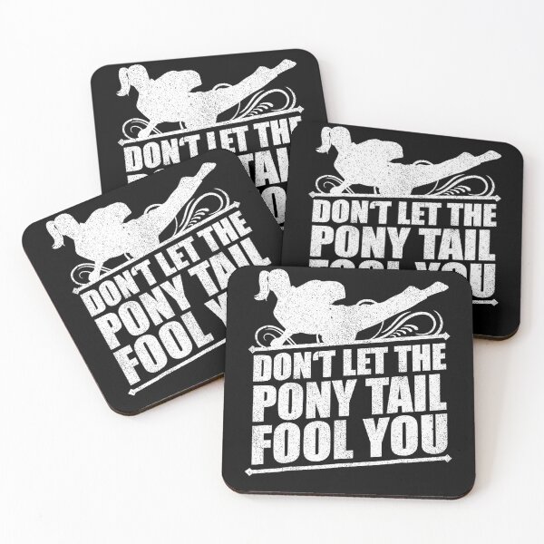 Item preview, Dont Let That Pony Tail Fool You  Karate Girl Gifts  designed and sold by Muaythai1x3ac.