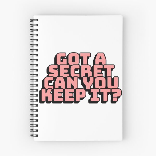 Item preview, Got A Secret, Can You Keep It? designed and sold by mishofmash.