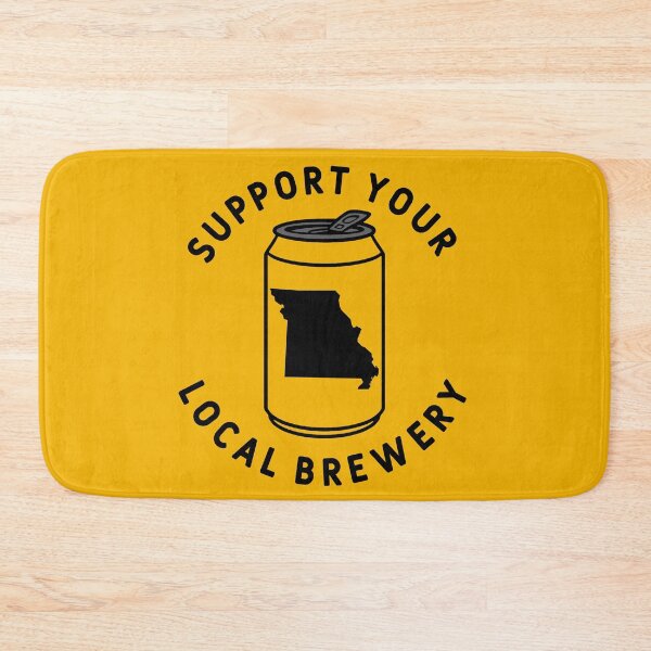 Item preview, Support Your Local Brewery Missouri designed and sold by fearcity.