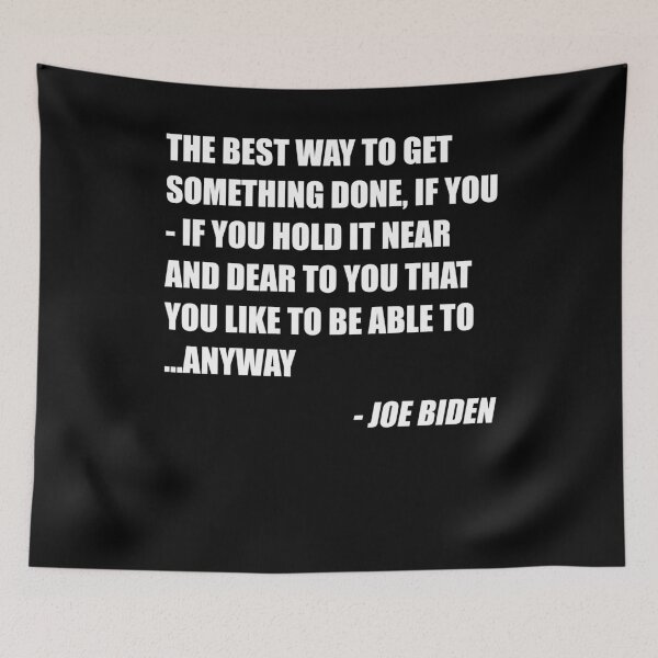Item preview, Funny Joe Biden Anyway Quote Speech 2021 Press Conference  designed and sold by kamilbogaty1.