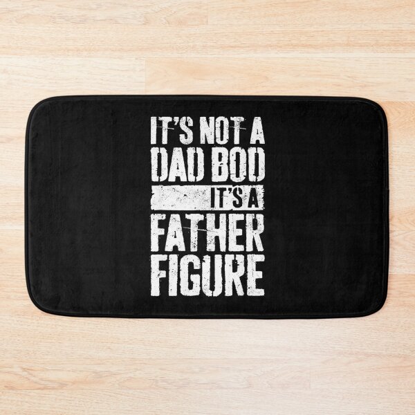 Item preview, It's not a dad bod it's a father figure - father day designed and sold by kamilbogaty1.