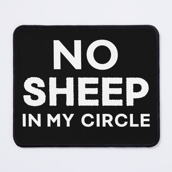 Item preview, No Sheep In My Circle designed and sold by Macer.