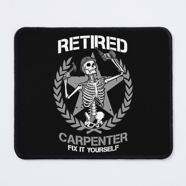 Item preview, Retired Carpenter Woodworking Retirement Gothic Skeleton designed and sold by GrandeDuc.