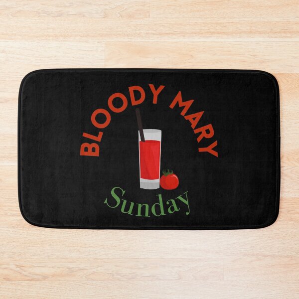 Item preview, Bloody Mary Sunday designed and sold by yennyz.