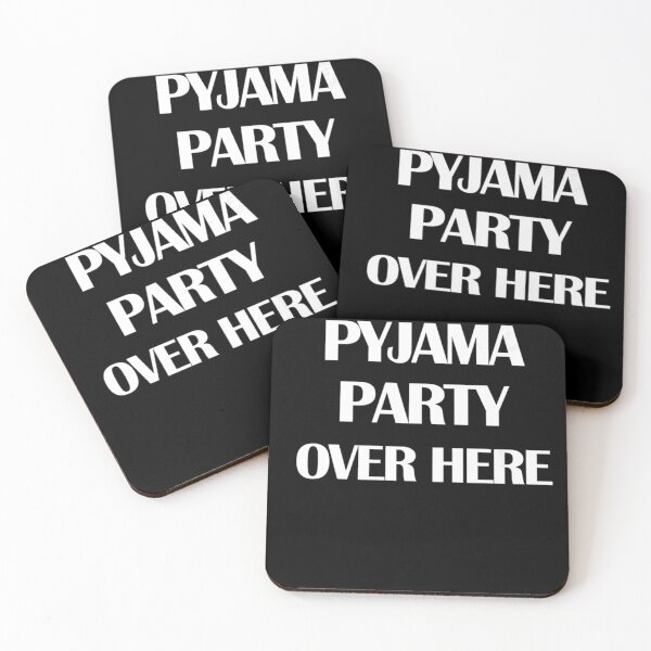 Item preview, Pyjama Party Over Here  Funny Bedtime Quote Music designed and sold by JoyDicki.
