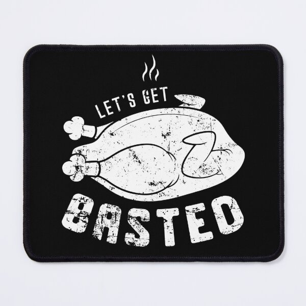 Item preview,  Funny Lets Get Basted thanksgiving 2021 - Cool Turkey  designed and sold by JUSTBEELEGANT.