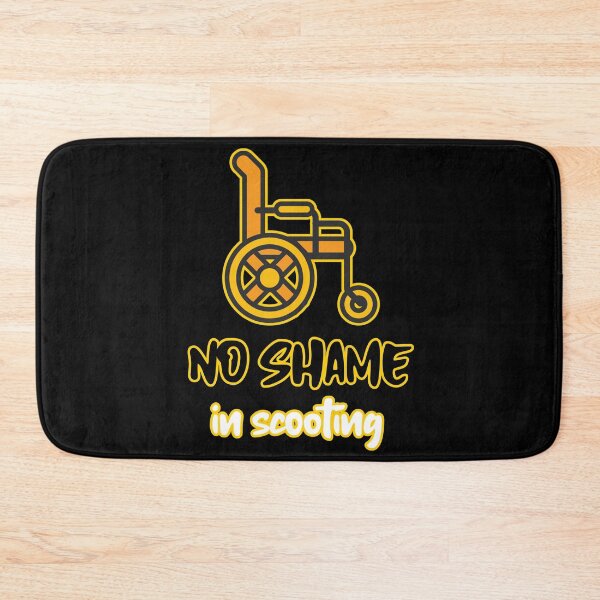 Item preview, no shame in scooting wheelchair designed and sold by EllianhPi.