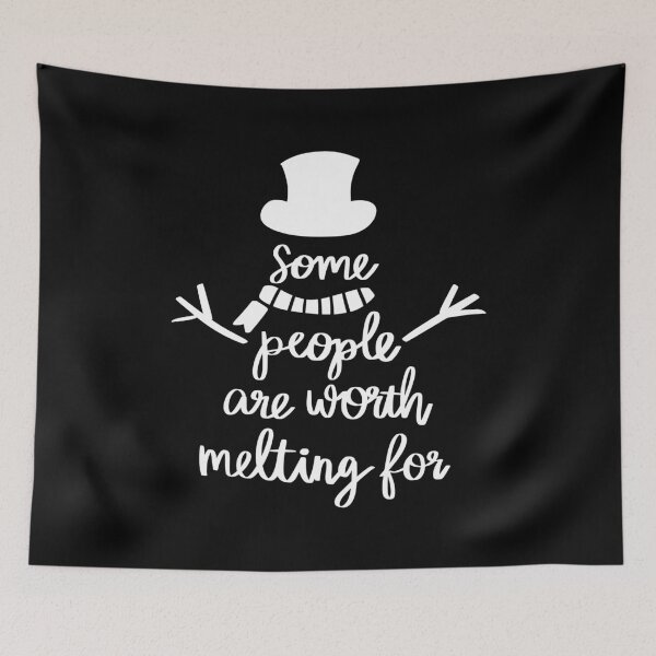 Item preview, Some People Are Worth Melting For 2 designed and sold by AshleysBazaar.