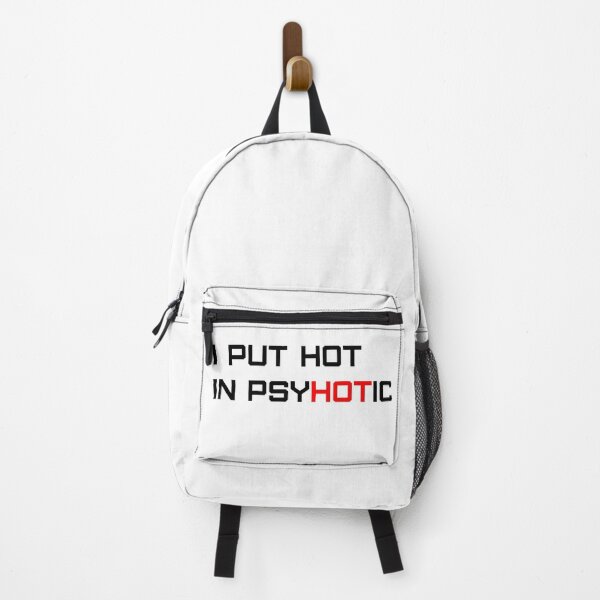 Item preview, i put the hot in psychotic designed and sold by sarina G.
