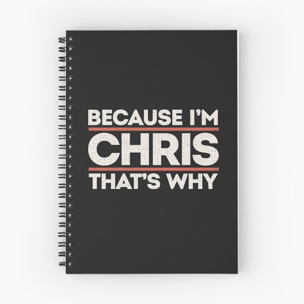 Item preview, Because I'm Chris That's Why Sarcastic Birthday Gifts for Chris Funny Stubborn Saying  designed and sold by alenaz.