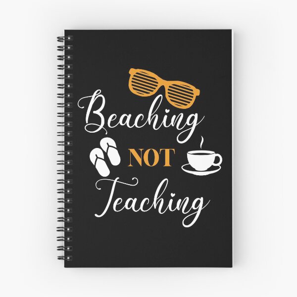 Item preview, Beaching Not Teaching designed and sold by AuroraApparel.