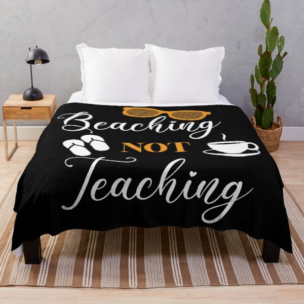 Item preview, Beaching Not Teaching designed and sold by AuroraApparel.
