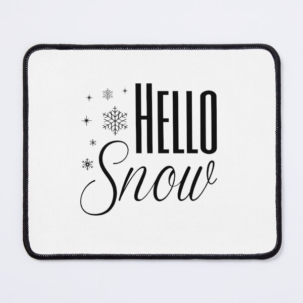 Item preview, Hello Snow designed and sold by AshleysBazaar.