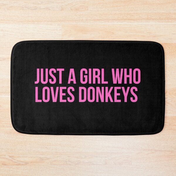 Item preview, Just A Girl Who Loves Donkeys designed and sold by PinkPerfect.